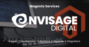 Magento Services At Envisage Digital