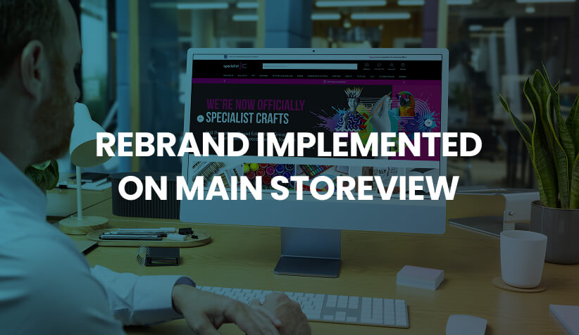 Rebrand Implemented On Main Storeview